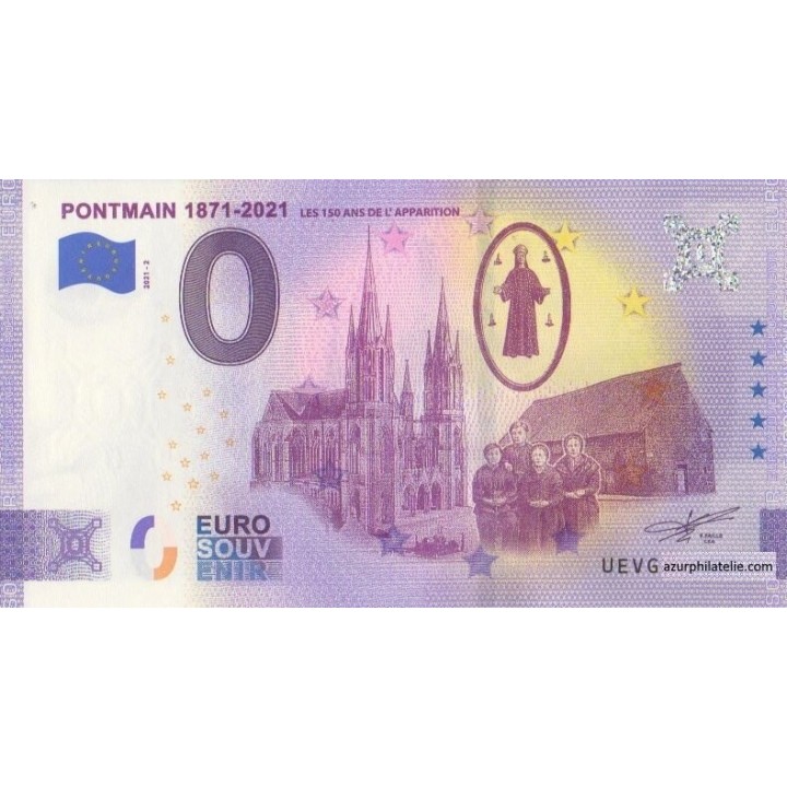 Billet souvenir touristique - 2021-2 - Pontmain - Les 150 ans de l'apparition - (Mayenne)