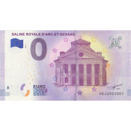 Billet souvenir - 25 - Saline royale d'Arc-et-Senans - 2018-1 - No 2001