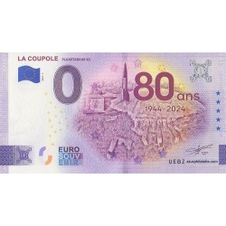 Euro banknote memory - 62 - La Coupole - Planétarium 3D - 80 ans 1944 - 2024 - 2024-4