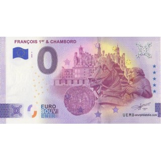 Billet souvenir touristique - 2025-5 - Francois 1er et Chambord - (Loir-et-Cher)