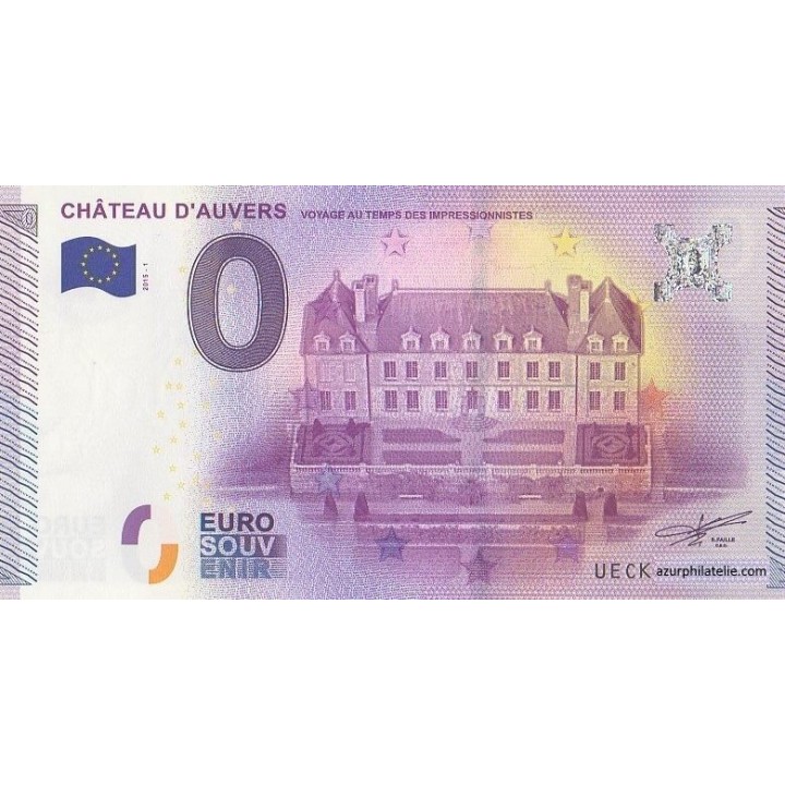 Billet souvenir touristique - 2015-1 - Château d'Auvers - (Val-D'Oise)