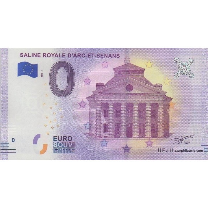 Billet souvenir touristique - 2018-1 - Saline royale d'Arc-et-Senans - (Doubs)