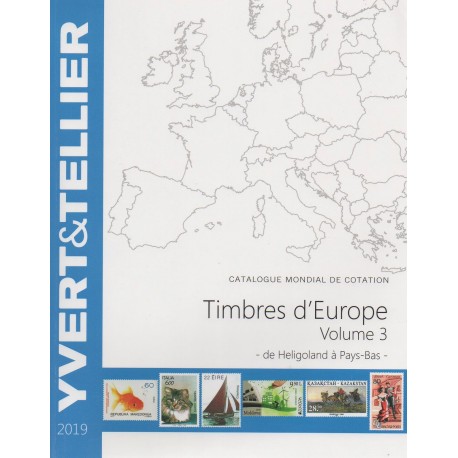 Timbres d'Europe : Volume 3 de Ingrie à Pays-Bas (Edition 2015)
